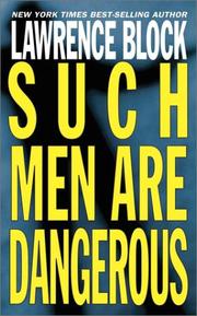 Cover of: Such Men Are Dangerous by Lawrence Block