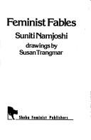 Cover of: Feminist Fables by Suniti Namjoshi
