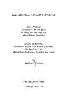Cover of: The Oresteia: Apollo & Bacchus
