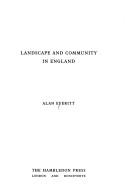 Cover of: Landscape and community in England