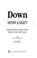 Cover of: Down