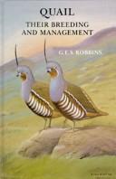 Cover of: Quail Their Breeding and Management | G. E. S. Robbins