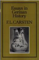 Cover of: Essays in German history by F. L. Carsten