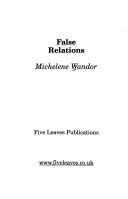 FALSE RELATIONS by Michelene Wandor