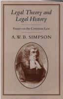 Cover of: Legal theory and legal history: essays on the common law