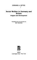 Cover of: Social welfare in Germany and Britain: origins and development