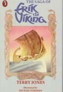 The saga of Erik the Viking by Terry Jones