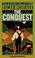 Cover of: The conquest
