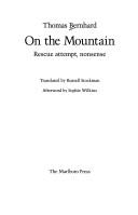 On the mountain by Thomas Bernhard, Sophie Wilkins