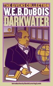 Cover of: Darkwater by W. E. B. Du Bois, Carl Hancock Rux