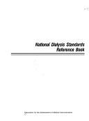 National dialysis standards reference book by Association for the Advancement of Medical Instrumentation.