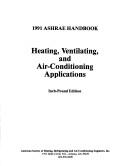 1991 Ashrae Handbook: Heating, Ventilating, and Air-Conditioning Applications by Bob Parsons