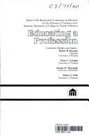 Cover of: Educating a profession by American Association of Colleges for Teacher Education. Bicentennial Commission on Education for the Profession of Teaching.