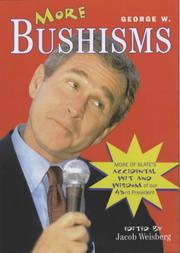 Cover of: More George W. Bushisms