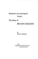 Shepherd of an immigrant people by Emory Kempton Lindquist