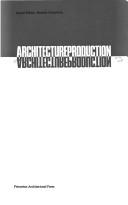 Cover of: Architectureproduction
