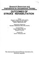 Cover of: Outcomes of Stroke Rehabilitation by Patricia Curran Ostrow, Deborah Lieberman, Susan Cook Merrill, Patricia C. Ostrow, Patricia C. Ostrow, Deborah Lieberman