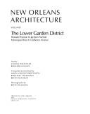 Cover of: New Orleans Architecture, Volume 1: The Lower Garden District