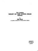 Cover of: The Complete Night of the Living Dead Filmbook by John Russo