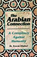 Cover of: The Arabian connection by Kasem Khaleel