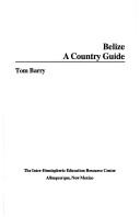 Cover of: Belize by Tom Barry
