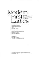 Cover of: Modern first ladies: their documentary legacy