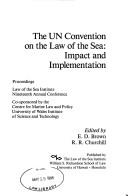 Cover of: The UN Convention on the Law of the Sea by Law of the Sea Institute. Conference