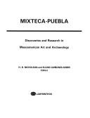 Cover of: Mixteca-Puebla by H.B. Nicholson, Eloise Quiñones Keber, editors.