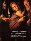Cover of: Continuity, Innovation, and Connoisseurship: Old Master Paintings at the Palmer Museum of Art