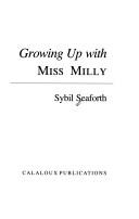 Cover of: Growing Up With Miss Milly