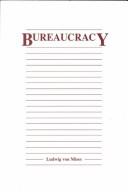 Cover of: Bureaucracy by Ludwig von Mises