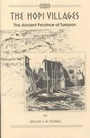 Cover of: The Hopi villages: The ancient province of Tusayan (Wild and woolly West books)