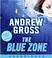 Cover of: The Blue Zone CD
