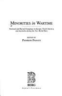 Cover of: Minorities in wartime: national and racial groupings in Europe, North America, and Australia during the two World Wars