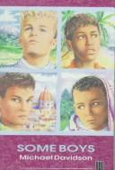 Cover of: Some Boys (Gay Men's Press Collection)
