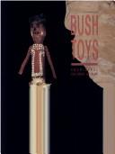 Cover of: Bush toys: Aboriginal children at play