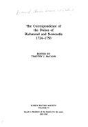 The correspondence of the Dukes of Richmond and Newcastle, 1724-1750 by Richmond, Charles Lennox Duke of