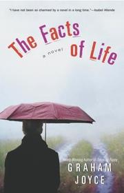 Cover of: The Facts of Life by Graham Joyce