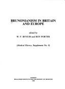 Brunonianism in Britain and Europe by W. F. Bynum, Porter, Roy
