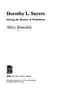 Cover of: Dorothy L Sayers: Solving the Mystery of Wickedness (Berg Women's Series)