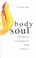 Cover of: Body and Soul