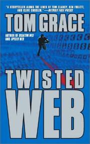 Cover of: Twisted web by Tom Grace