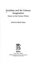 Cover of: Socialism and the literary imagination | 