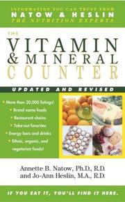 Cover of: The vitamin and mineral food counter by Annette B. Natow