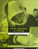 Cover of: Gender, Education, and Training (Oxfam Focus on Gender Series)