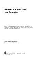 Cover of: Languages of Cape York: papers presented to the linguistic symposium, part B, held in conjunction with the Australian Institute of Aboriginal Studies Biennial General Meeting, May, 1974