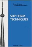 Slip form techniques by Tudor Dinescu