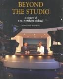 Cover of: Beyond the studio by Jonathan Bardon, Jonathan Bardon