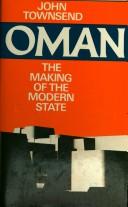 Cover of: Oman: the making of a modern state