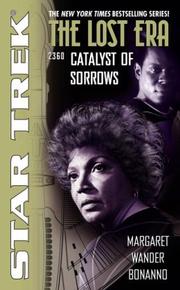Cover of: Catalyst of Sorrows (Star Trek: The Lost Era, 2360) by Margaret Wander Bonanno